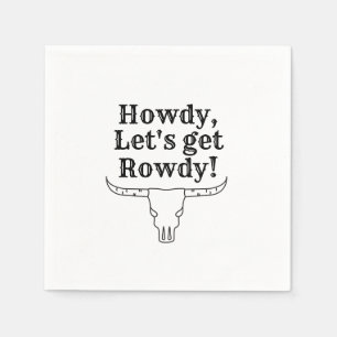 Guardanapo De Papel Olá, vamos fica rowdy