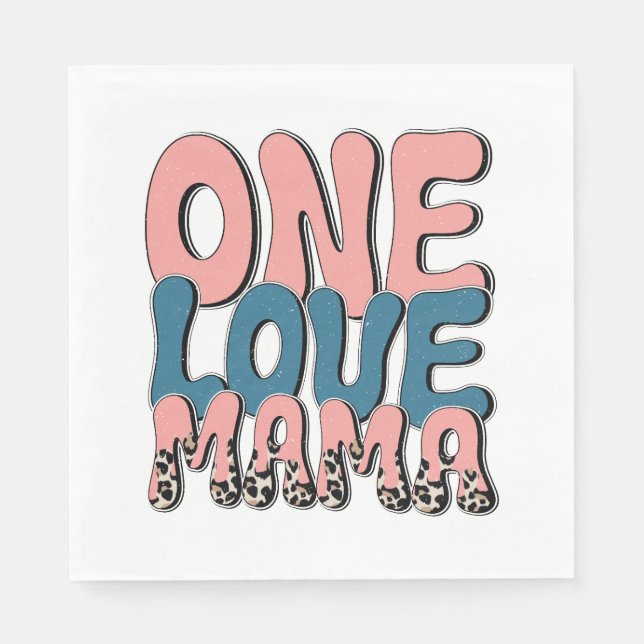 Guardanapo De Papel One Love Mama (Frente)