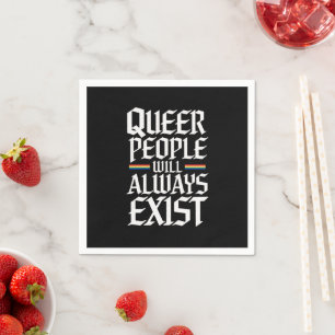 Guardanapo De Papel Orgulho Queer Pessoas Queer Sempre Existirão