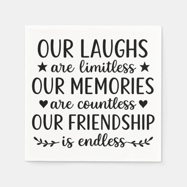 Guardanapo De Papel Our Laughs Are Limitless Friendship Quote (Frente)
