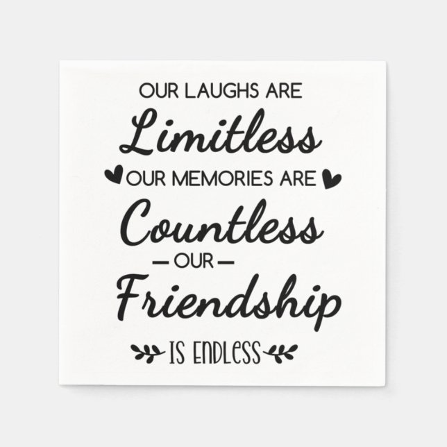 Guardanapo De Papel Our Laughs Are Limitless Friendship Quote (Frente)