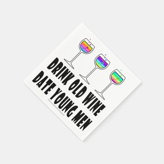 GUARDANAPO DE PAPEL PAPEL - BEBER VINHO VELHO, DATAR JOVENS HOMENS (Canto)