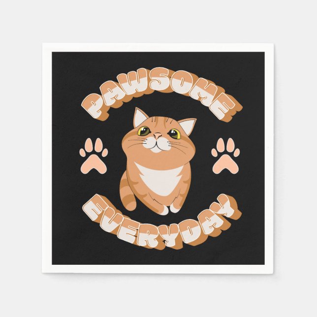 Guardanapo De Papel Pawsome todos os dias (Frente)