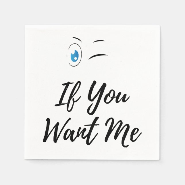 Guardanapo De Papel Piscar se você quer eu funny masculino  (Frente)