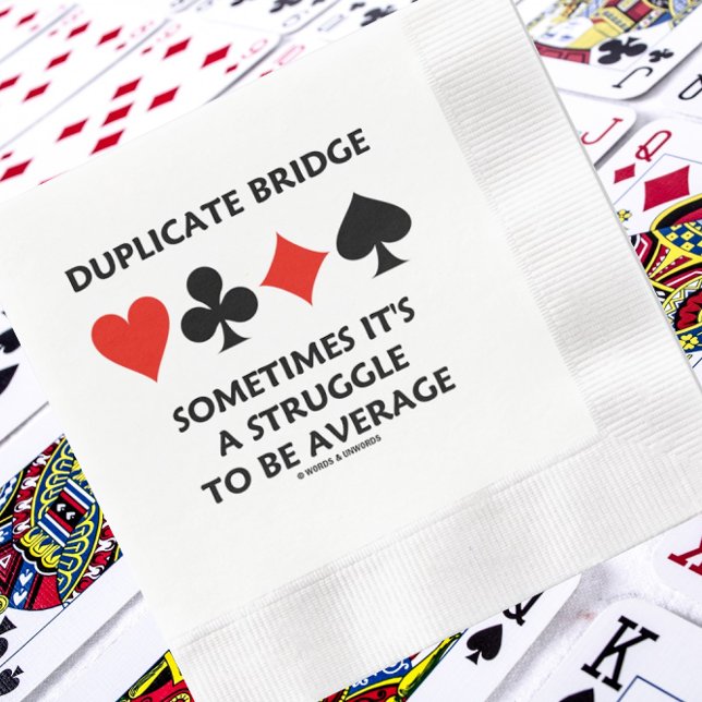 Guardanapo De Papel Ponte Duplicada Às Vezes É Uma Média de Luta (Paper napkin for any duplicate bridge-themed event featuring four card suits & bridge truism saying)