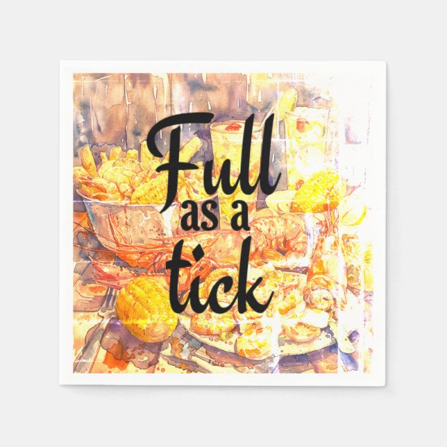 Guardanapo De Papel Poupança o sabor: Cheio como carrapato (Frente)