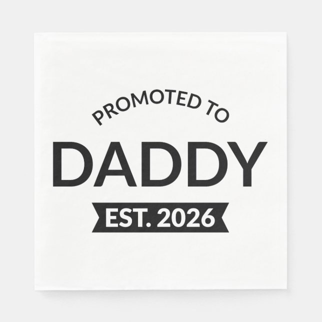 Guardanapo De Papel Promoted To Daddy Est. 2026 II (Frente)