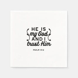 Guardanapo De Papel Psalm 91:2 – Trust in God Christian Bible Verse