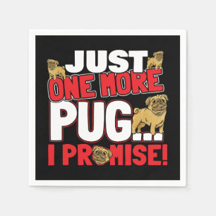 Guardanapo De Papel Pug Dog Lover - Só Mais Um Que Prometo