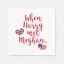 Guardanapo De Papel Quando Harry conheceu Meghan | Casamento Real Dive