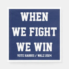 Guardanapo De Papel Quando Lutamos, Ganhamos Harris Walz