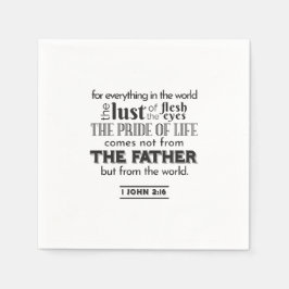 Guardanapo De Papel Reflexão Espiritual Art - 1 John 2:16