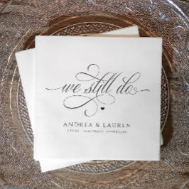 Guardanapo De Papel Renovação de Vow do Casamento Ainda Fazemos