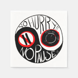 Guardanapo De Papel Sem pressa, sem pausa