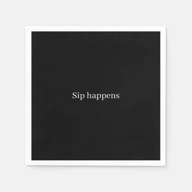 Guardanapo De Papel 'Sip Happens' Playful Drink Station Stylish Cheeky (Frente)