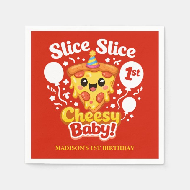 Guardanapo De Papel Slice Slice Cheesy Baby Pizza 1st Birthday (Frente)