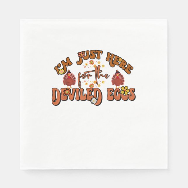 Guardanapo De Papel Só estou aqui para a Groovy dos Ovos Devolvidos. (Frente)