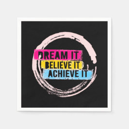 Guardanapo De Papel "Sonhe, Acredite, Consiga Motivação