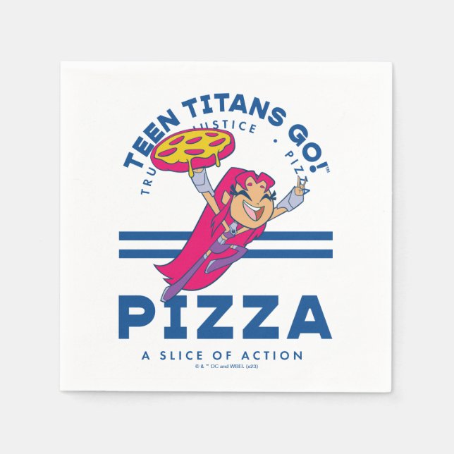 Guardanapo De Papel Teen Titans Go! Starfire "Truth Justice Pizza" (Frente)