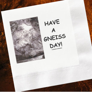Guardanapo De Papel Tenha Um Dia De Gnei! Geology Rock Geek Humor