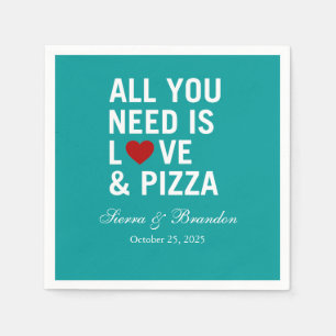 Guardanapo De Papel Tudo que você precisa é amor e pizza Casamento Mod