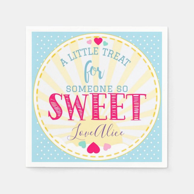 Guardanapo De Papel Um pequeno tratamento para alguém tão doce (Frente)