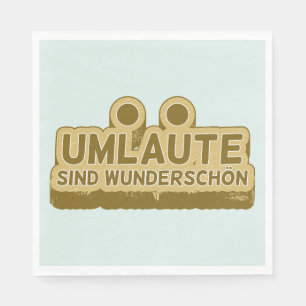 Guardanapo De Papel Umlaute sind wunderschön Geman Language UMLAUT
