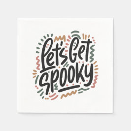 Guardanapo De Papel Vamos ficar assustados