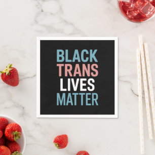 Guardanapo De Papel Vidas Negras Trans LGBTQ de Apoio Importam Transgê