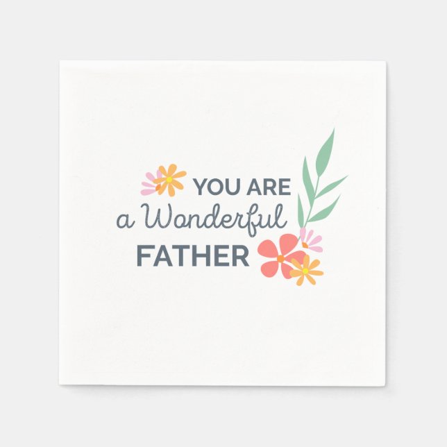 Guardanapo De Papel Você É Um Dia de os pais Maravilhoso | Nápoles (Frente)