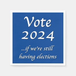 Guardanapo De Papel Votem 2024 Se ainda tivermos eleições Nápoles