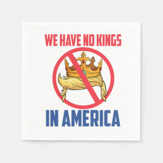 Guardanapo De Papel We Have No Kings In America Napkins