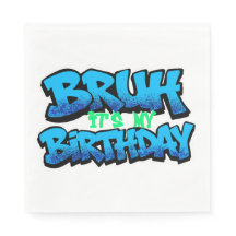 Guardanapos de Aniversário 'Bruh É Meu Aniversário