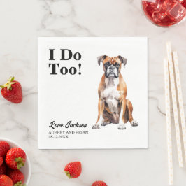 Guardanapos de casamento do cão boxer 'Eu também'