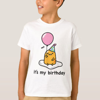 Gudetama "É o meu aniversário" Camiseta T-Shirt