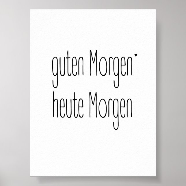 Guten Morgen Heute Morgen - poster (Frente)
