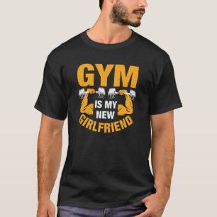 Gym é minha nova camiseta esportiva de namorada