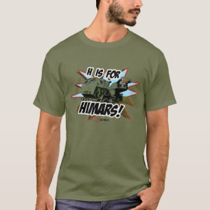 H é para a camisa de HIMARS T