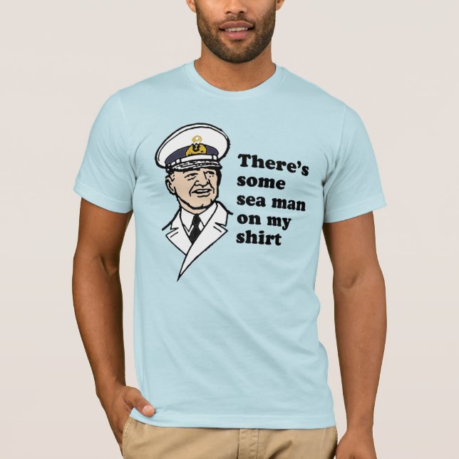 HÁ ALGUM HOMEM DO MAR NA MINHA CAMISA (Frente)