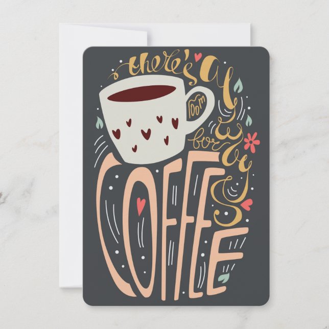 Há sempre espaço para a tipografia do café (Frente)