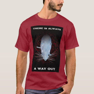 Há Sempre Uma Saída. Camiseta do Rato e Labirinto