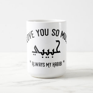 Habibi sempre minha caneca de Habibi eu te amo