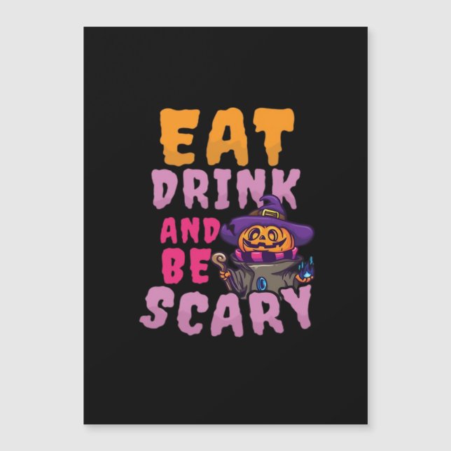 Halloween Pumpkin Eat Drink Be Scary (Frente)