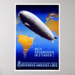 Hamburg-Amerika Linie Art Deco Poster<br><div class="desc">Nach Südamerika em 3 Tagen! América do Sul em 3 dias! Um poster de publicidade da Art Deco, de 1937, mostrando o Graf Zeppelin, e um mapa da rota entre Friedrichshafen e Buenos Aires. Esta imagem tem uma proporção largura/altura de 2:3. Nossos posters vintage são os posters mais meticulosamente restaurados...</div>