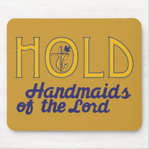 Handmaids de CFC do senhor Mousepad