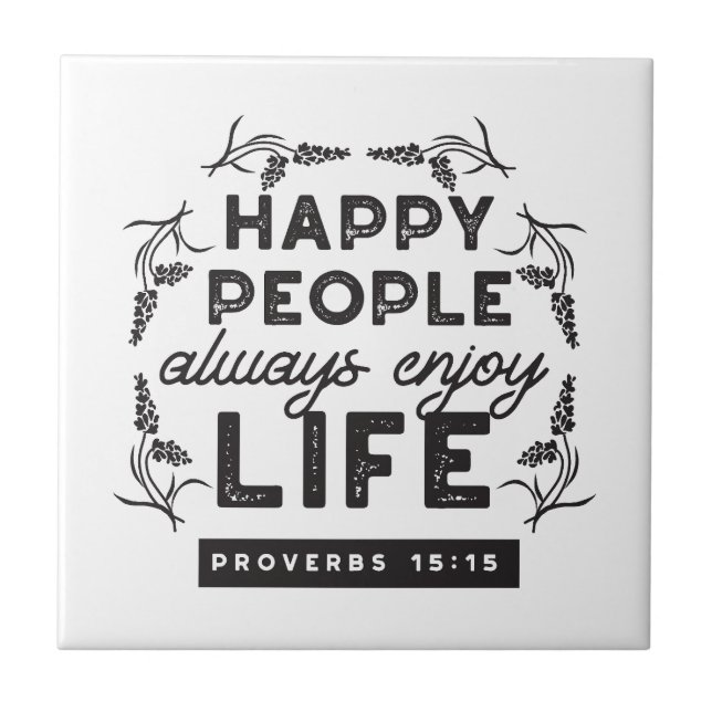 Happy Life with Faith – Proverbs 15:15 Art (Frente)
