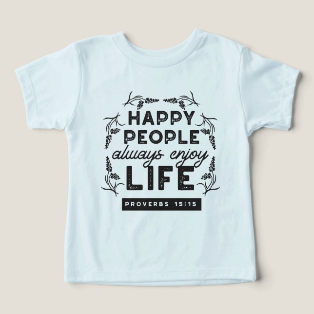 Happy Life with Faith – Proverbs 15:15 Art (Design frontal)