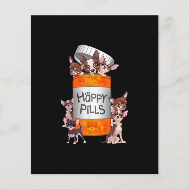 Happy Pills Chihuahua (Frente)