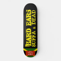 HARD EARS Skateboard