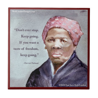 Harriet Tubman & Quote